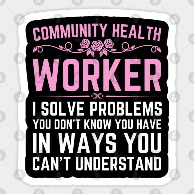 Community Health Worker Public Healthcare Assistant Sticker by Printopedy